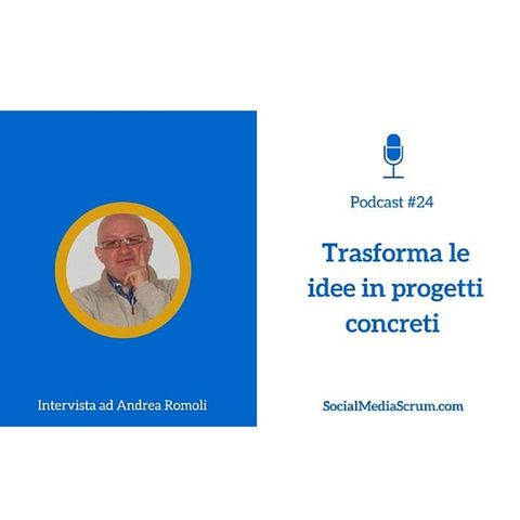 #24 Intervista a Andrea Romoli