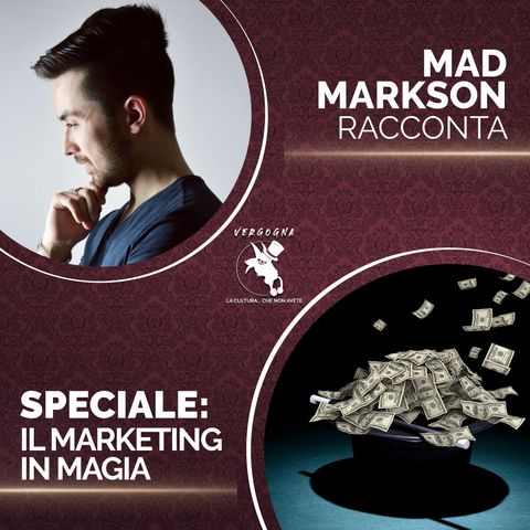 MADRKETING in magia! Episodio speciale!