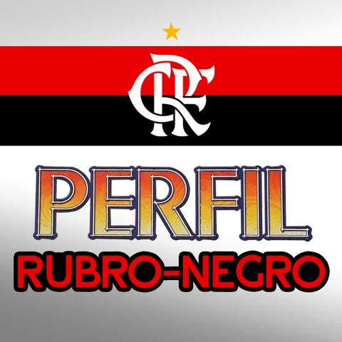 EP#51 - PERFIL RUBRO-NEGRO - Teste seus conhecimentos "rubronegristico"!