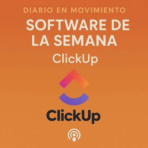 Software de la semana: ClickUp