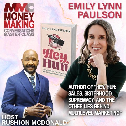 Emily Lynn Paulson author of “Hey, Hun: Sales, Sisterhood, Supremacy, and the Other Lies Behind Multilevel Marketing”