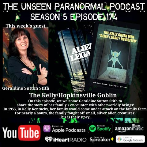 The Hopkinsville Goblin Incident/Kelly Green Men with Geraldine Sutton Stith