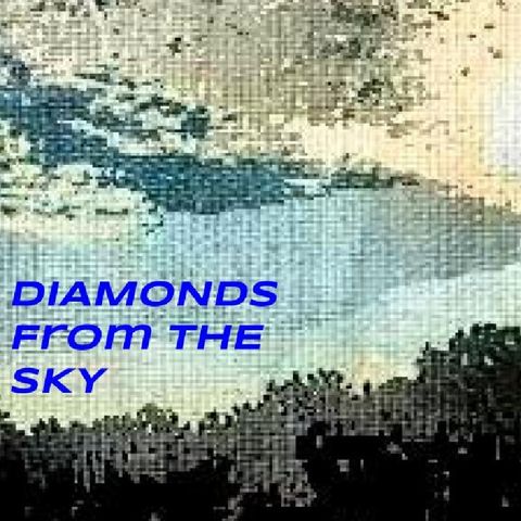 Episode 2 - Diamonds In The Sky