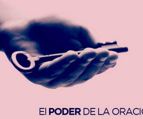 El poder de la Oración