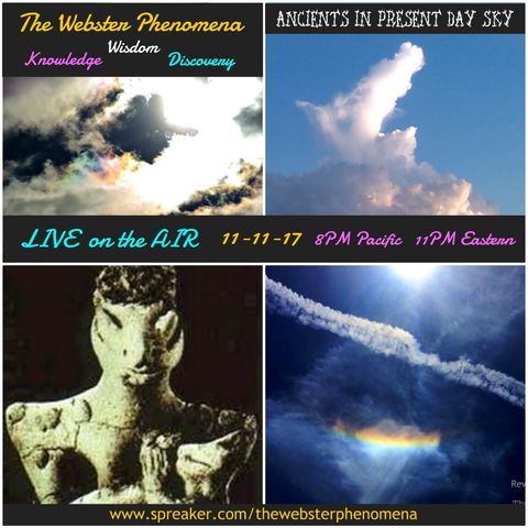 The Webster Phenomena Discoveries 11-11-17