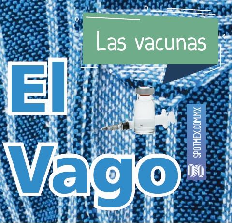 El Vago #16 - Las vacunas