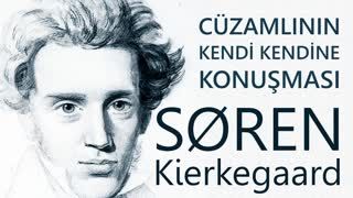 Cüzamlının Kendi Kendine Konuşması  Søren Kierkegaard felsefi öykü