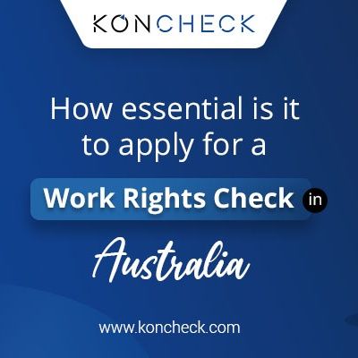 How essential is it to apply for a Work Rights Check in Australia?