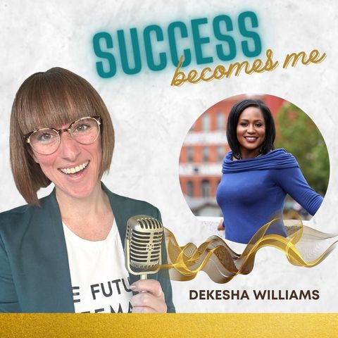 DeKesha Williams: Increase Your Profits By Starting Where You Are