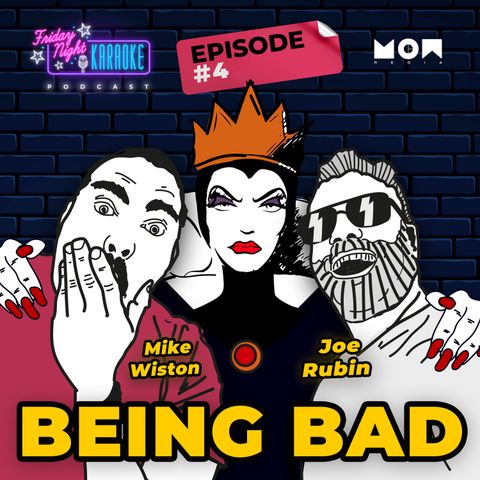 Episode 4: Songs About Being Bad