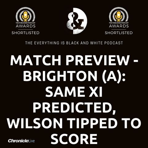 MATCH PREVIEW - BRIGHTON: BOTMAN TIPPED TO MISS OUT | HOPES BRUNO WILL CONTINUE TO IMPRESS | SHELVEY'S FUTURE IN DOUBT