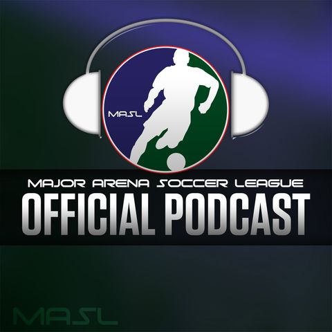 Ep 9. The Official MASL Podcast 2019-2020