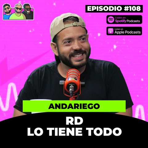 108. Andariego "Lo Importante de Conocer tu Pais" | Rulay y Civica [RYC]