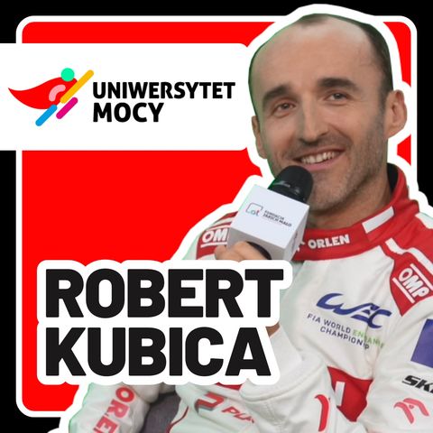 Jestem szczęściarzem, że wielu we mnie uwierzyło | Robert Kubica