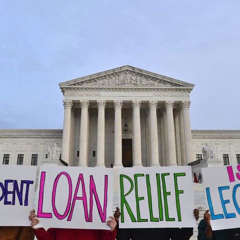 Student Debt Cancellation Heads to Supreme Court