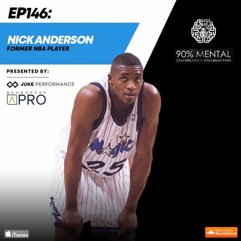 Nick Anderson, former NBA Player Episode 146