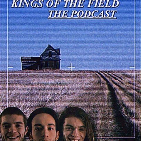 Kings of The Field Ep.8