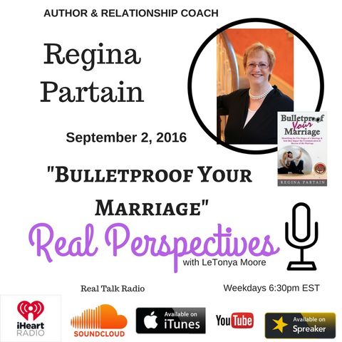 BulletProof Your Marriage with Author Regina Partain