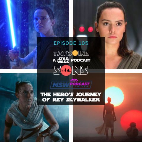 The Hero's Journey - Rey Skywalker