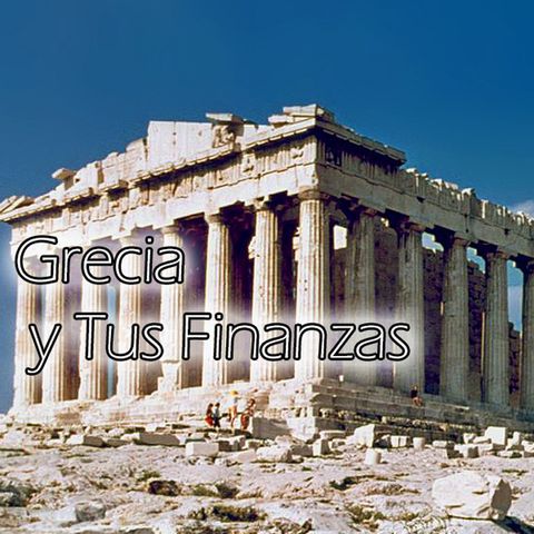 Julio 6 2015 - MVS Noticias - Grecia Y Tus Finanzas