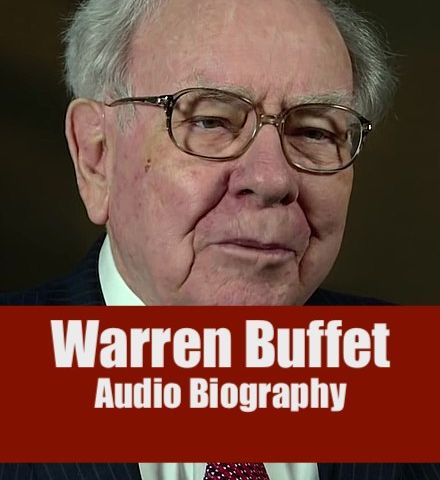 Warren Buffett - His Meteoric Rise from Omaha to Becoming The Oracle of Investing