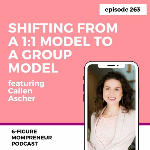 Shifting from a 1:1 model to a group model featuring Cailen Ascher