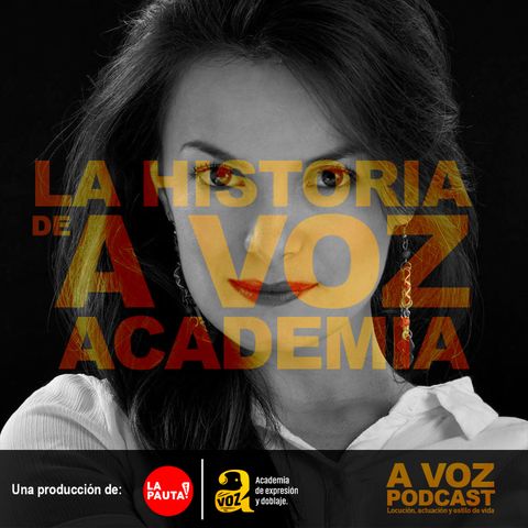 Historia de Isabel Junca y A Voz Academia #Avozpodcast