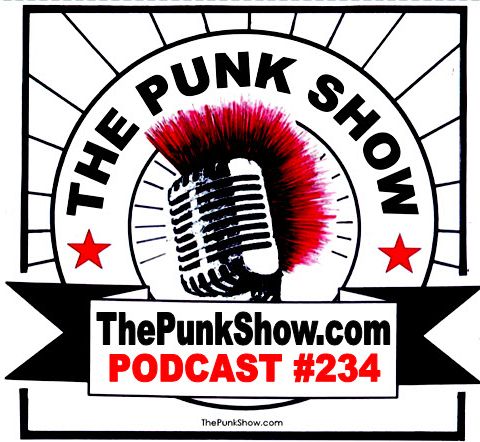 The Punk Show #234 - 03/25/2025