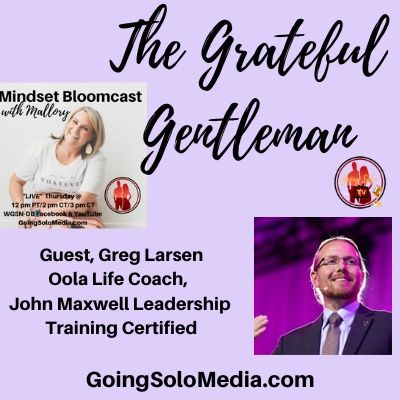 The Grateful Gentleman with Guest, Greg Larsen