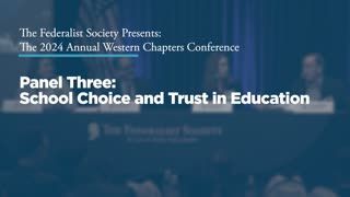Panel Three: School Choice and Trust in Education