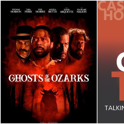 Castle Talk: Matt Glass & Jordan Wayne Long, dirs. of Ghosts of the Ozarks