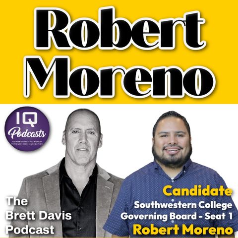 Robert Moreno LIVE on The Brett Davis Podcast Ep 463
