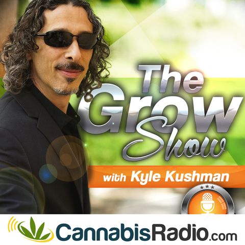 The Grow Show: Ask Kyle Special