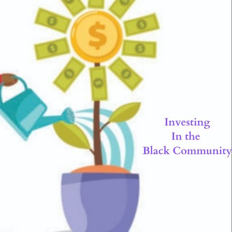 Investing in the Black Community
