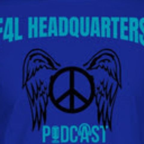 F4L HEADQUARTERS PODCAST: 7-8-23: SATUDAY MID-DAY LIVE