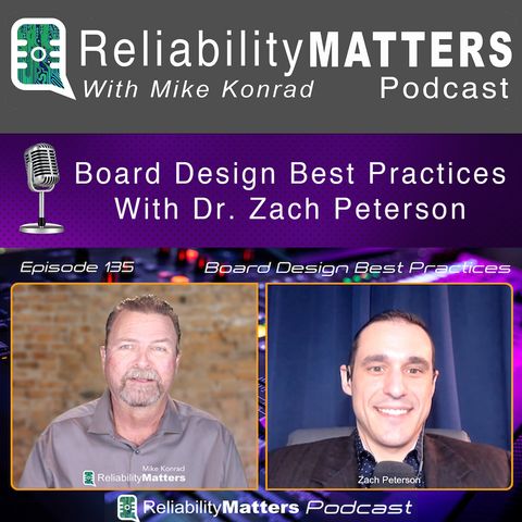 Episode 135: A Conversation with Dr. Zach Peterson about Board Design Best Practices