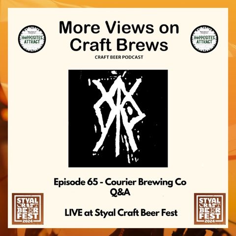 Episode 65 - Courier Brewing Co Q&A LIVE