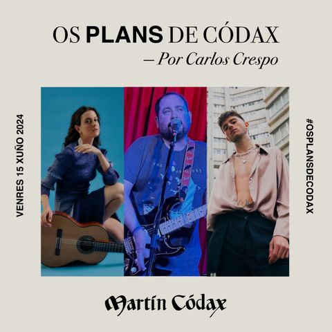 Os Plans de Códax (14/06/2024)