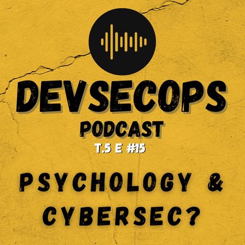 #05-15 - Are psychology and Cyber Security related?