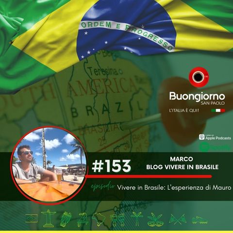 #153 Vivere in Brasile - L'esperienza di Mauro