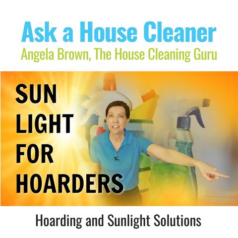 Hoarding and Sunlight | Is Darkness Making You Overwhelmed and Depressed?