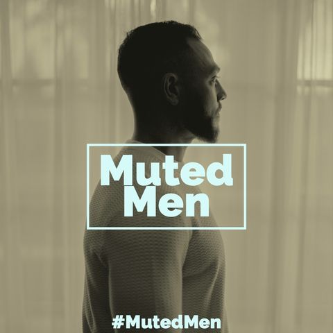 Muted Men (Bonus Episode)