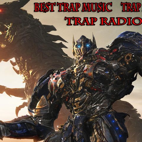 Best Trap Music Trap Radio Trap Music Mix #13