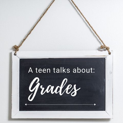 A teen talks about: grades