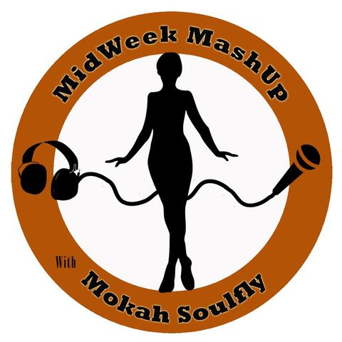 MidWeek MashUp hosted by @MokahSoulFly with special contributors @Satori06 and Niecee X Show 15 April 6 2016 - Guest Candace Liger