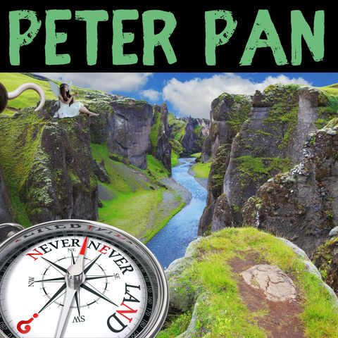 Episode 7 - The Home Under the Ground - Peter Pan