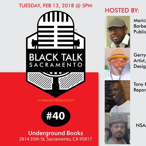 Black Talk Sacramento #40: Black Women and Rockets