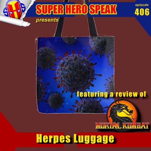 #406: Herpes Luggage