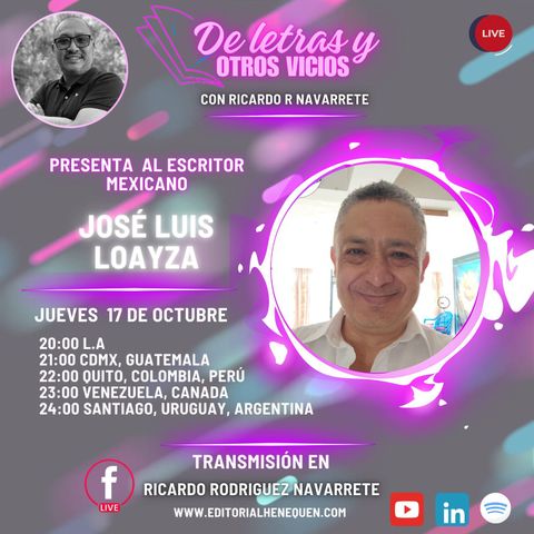 ESCRITOR JOSÉ LUIS LOAYZA EP.34