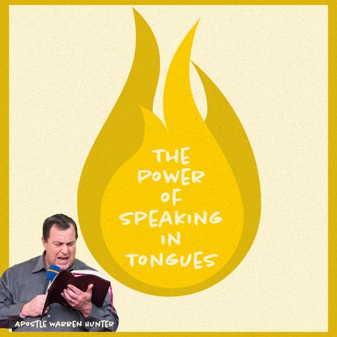 Episode  4 benefits of praying in tongues